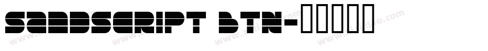Sandscript BTN字体转换